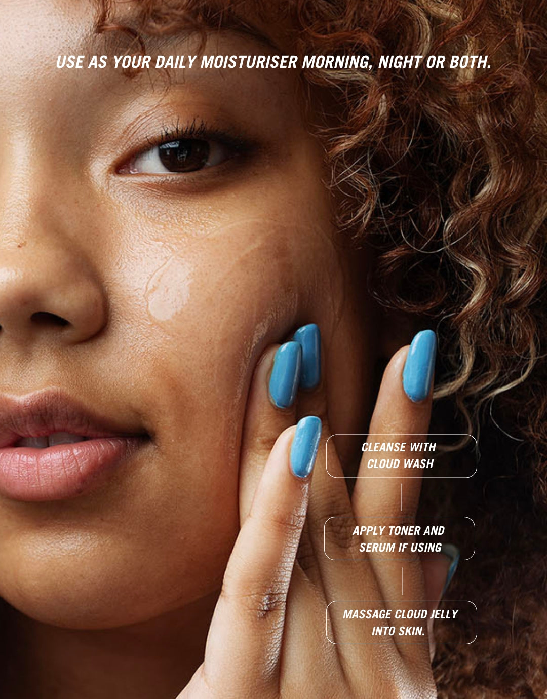 A girl applying Cloud Jelly moisturiser from Common Clouds to her face.